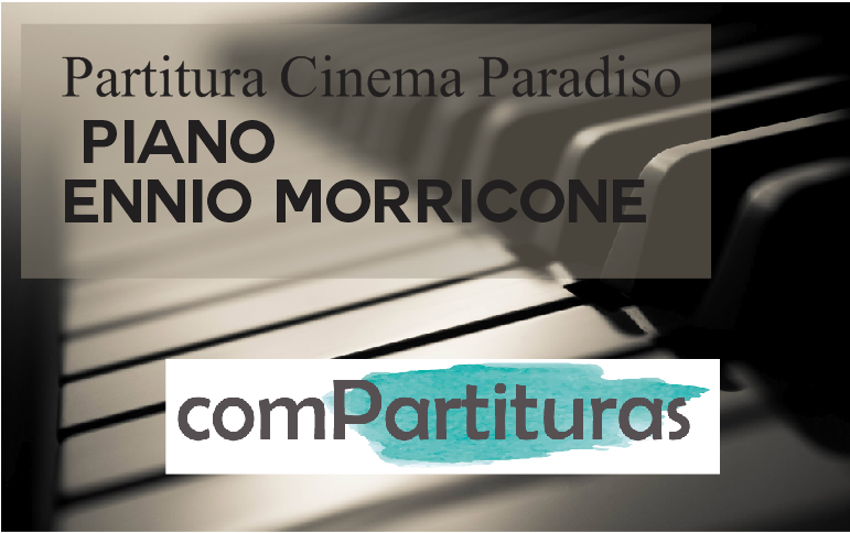 De acuerdo con estoy de acuerdo Contable Partitura Cinema Paradiso - Piano - Ennio Morricone